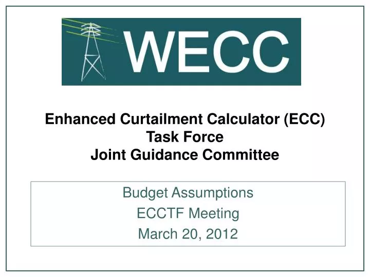 enhanced curtailment calculator ecc task force joint guidance committee