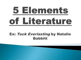 5 Elements of Literature