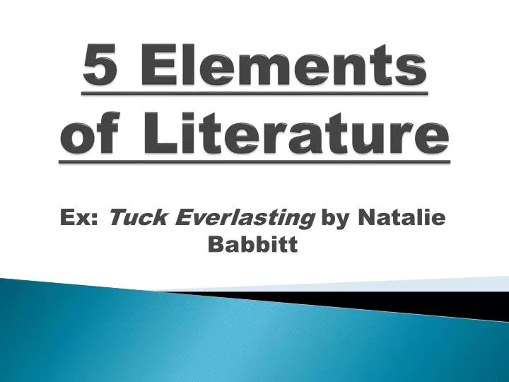 5 elements of literature