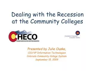 Dealing with the Recession at the Community Colleges