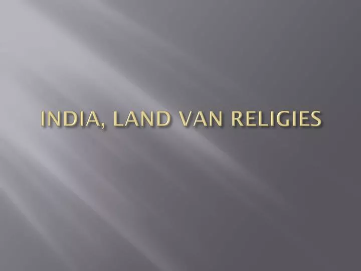 india land van religies