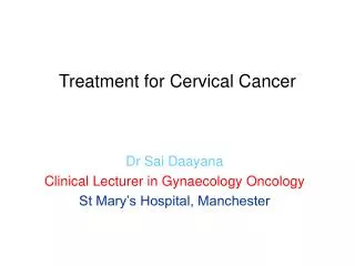 Treatment for Cervical Cancer