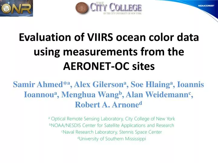 evaluation of viirs ocean color data using measurements from the aeronet oc sites