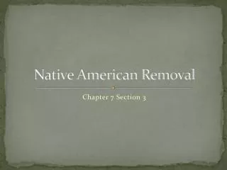 Native American Removal