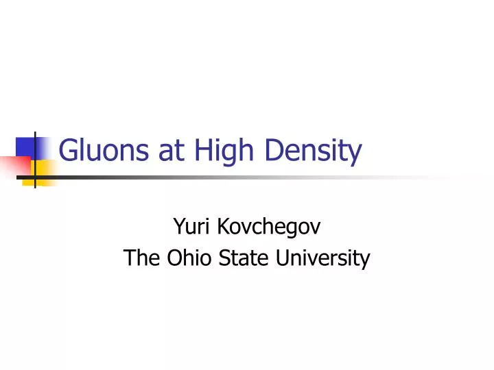 gluons at high density