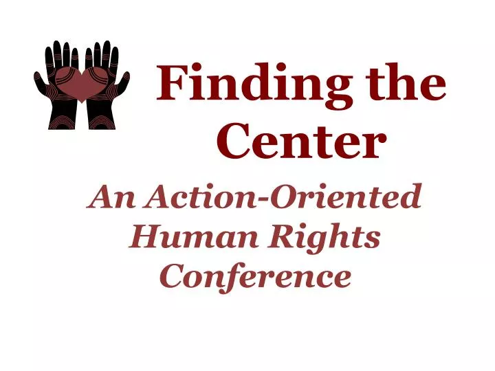 an action oriented human rights conference