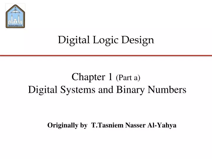 chapter 1 part a digital systems and binary numbers