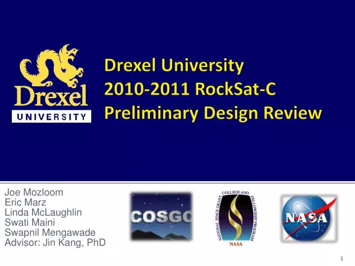 drexel university 2010 2011 rocksat c preliminary design review