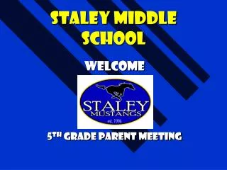 Staley Middle School