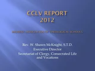 CCLV Report 2012 Midwest Association of Theological Schools