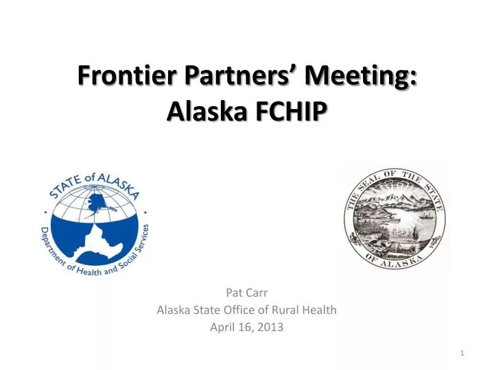 frontier partners meeting alaska fchip