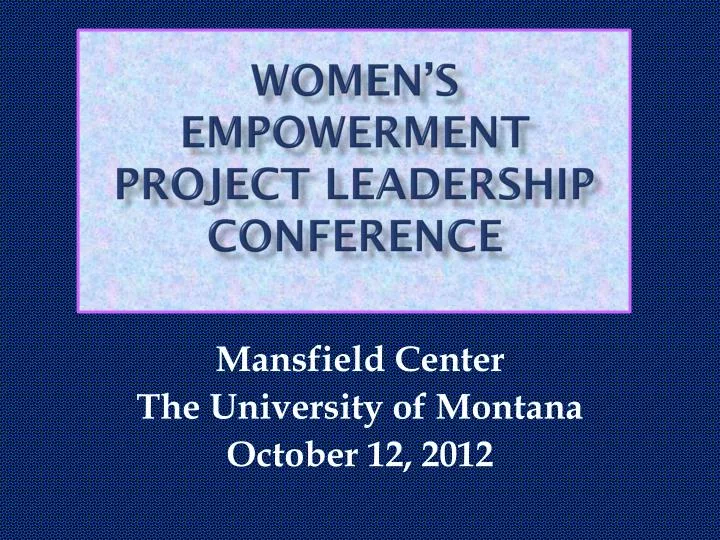 women s empowerment project leadership conference