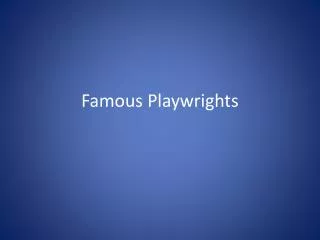 Famous Playwrights