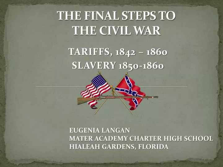 the final steps to the civil war
