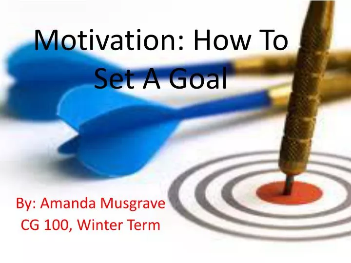 motivation how to set a goal