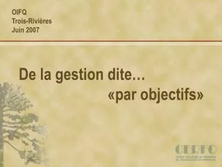 de la gestion dite par objectif s