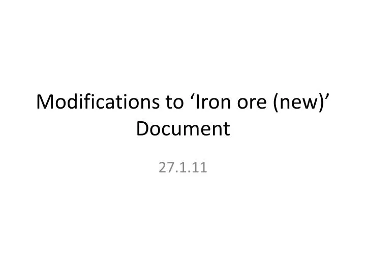 modifications to iron o re new document