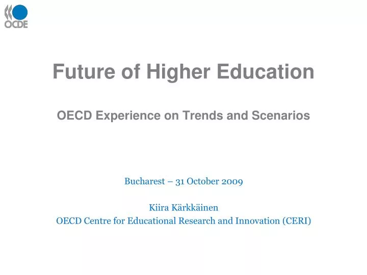 future of higher education oecd experience on trends and scenarios