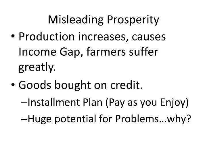 misleading prosperity