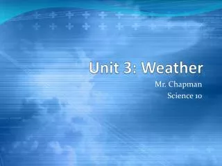 Unit 3: Weather