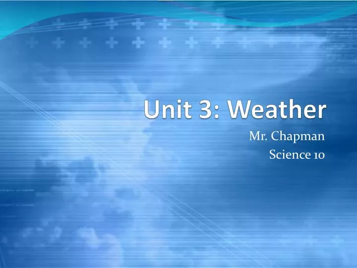 unit 3 weather