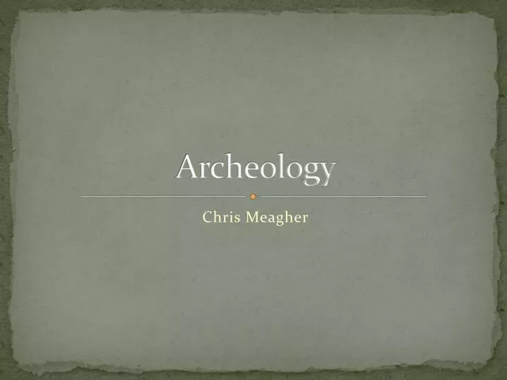 archeology