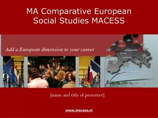 MA Comparative European Social Studies MACESS