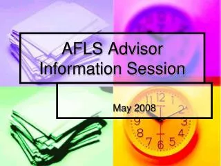 AFLS Advisor Information Session