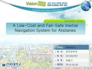 A Low-Cost and Fail-Safe Inertial Navigation System for Airplanes