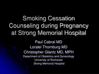 Smoking Cessation Counseling during Pregnancy at Strong Memorial Hospital