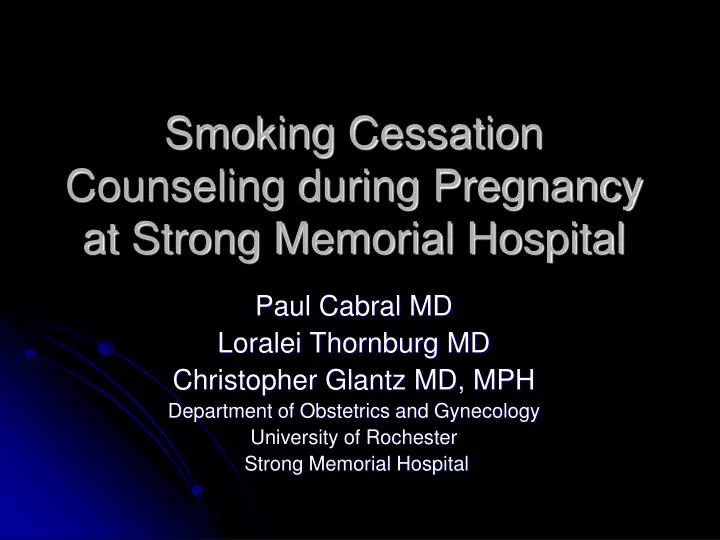 smoking cessation counseling during pregnancy at strong memorial hospital