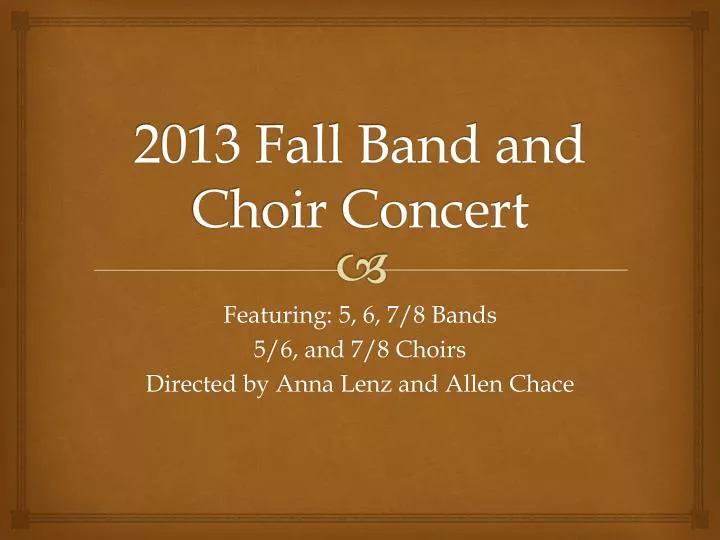 2013 fall band and choir concert