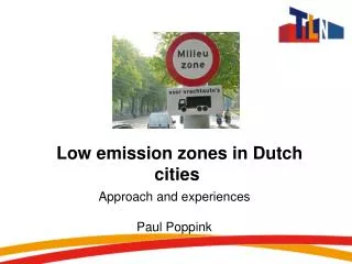 Low emission zones in Dutch cities