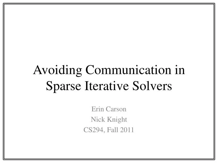 avoiding communication in sparse iterative solvers