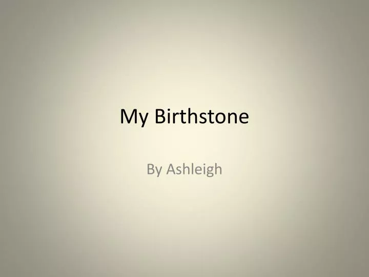 my birthstone