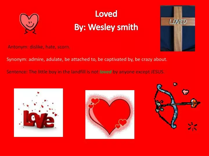 loved by wesley smith