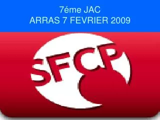 7 me jac arras 7 fevrier 2009
