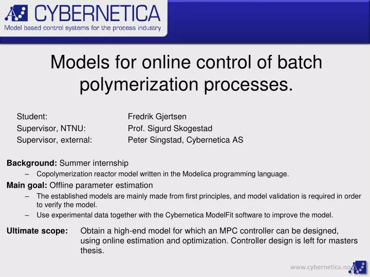 models for online control of batch polymerization processes