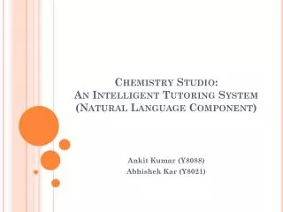 Chemistry Studio: An Intelligent Tutoring System (Natural Language Component)