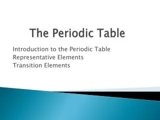 The Periodic Table