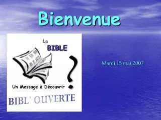 bienvenue