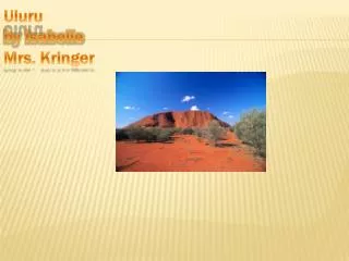 Uluru by Isabelle Mrs. Kringer