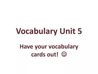 vocabulary unit 5