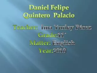 Daniel Felipe Quintero Palacio