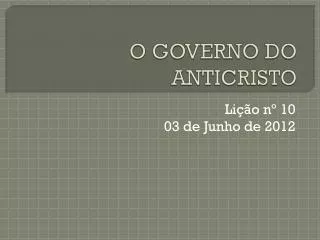 o governo do anticristo