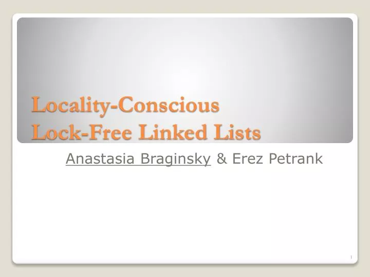 locality conscious lock free linked lists