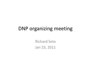 DNP organizing meeting