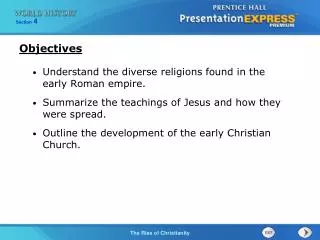 Understand the diverse religions found in the early Roman empire.