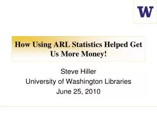 How Using ARL Statistics Helped Get Us More Money!