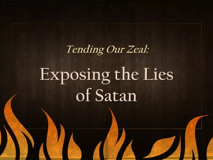 tending our zeal